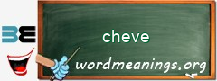 WordMeaning blackboard for cheve